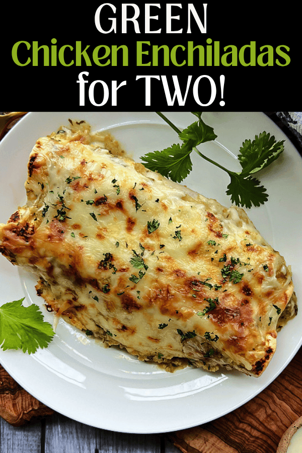 Green chicken enchiladas pin for post