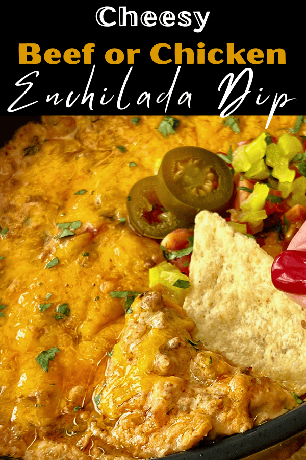 pinterest pin for cheesy enchilada dip
