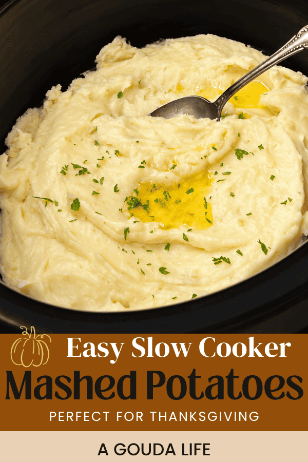pinterest pin for slow cooker mashed potatoes