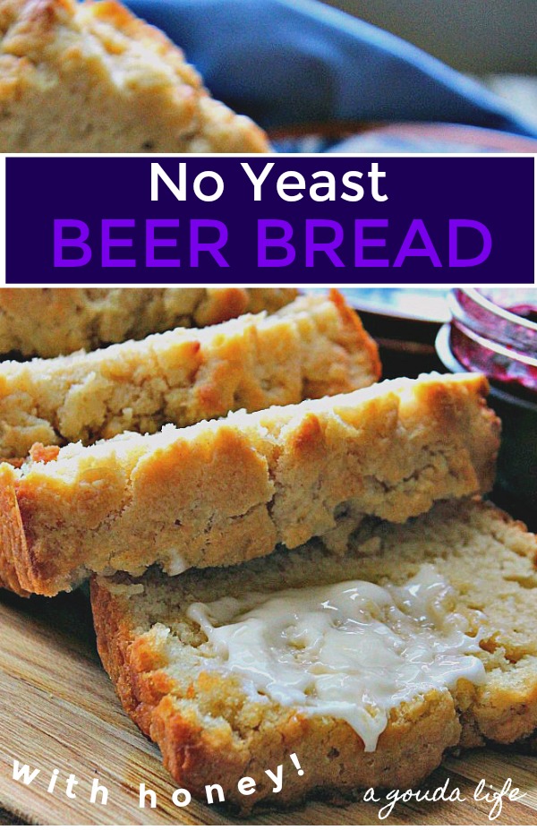 pinterest pin showing sliced beer bread with butter