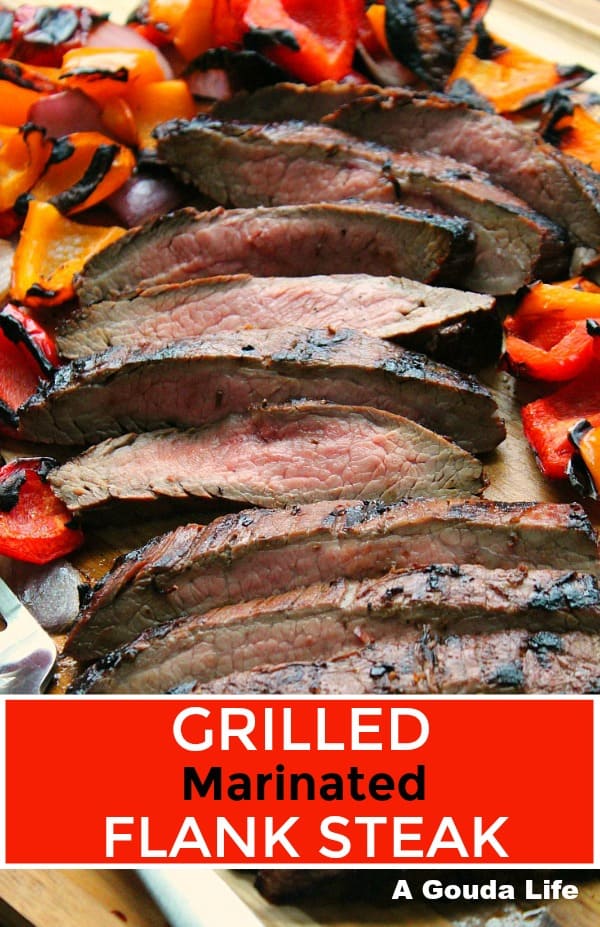 pin for pinterest - sliced flank steak surrounded by grilled, sliced red and orange bell peppers